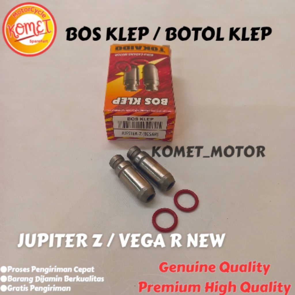 [KOMET] BOSH BOS  KLEP BOTOL KLEP JUPITER Z / VEGA R NEW / VEGA ZR [THP]