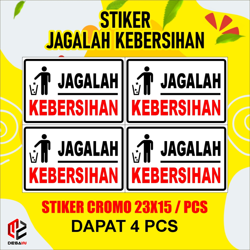 

Stiker Jagalah Kebersihan CROMO 23x15 / PCS Dapat 4 Pcs