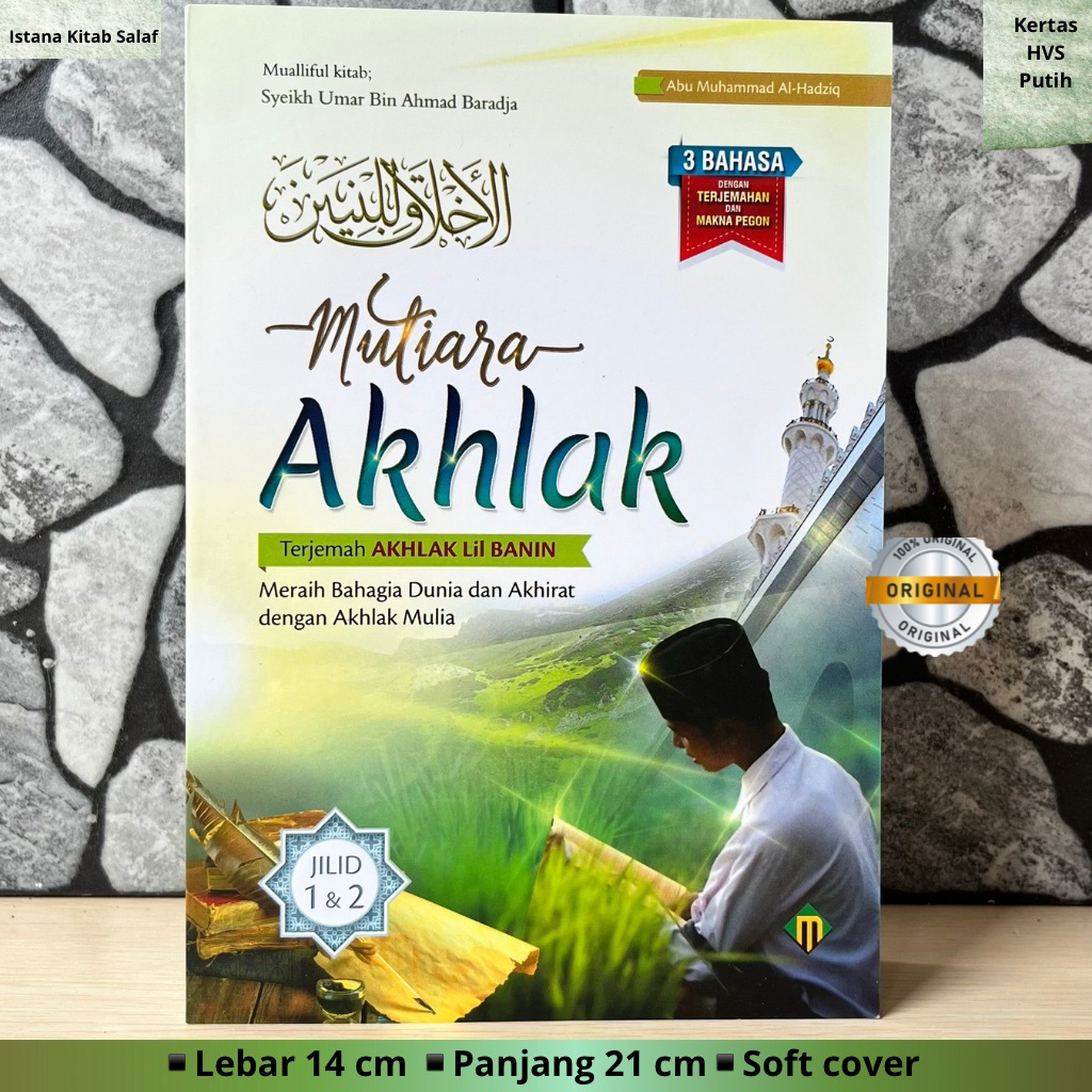 Mutiara Akhlak Terjemah Akhlak lil banin Akhlakul lil Banin 3 bahasa