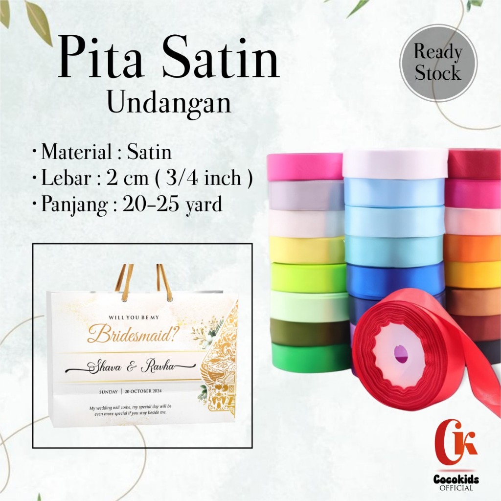 

PITA SATIN READY STOCK - PITA SATIN UNDANGAN UKURAN 2CM WARNA LENGKAP