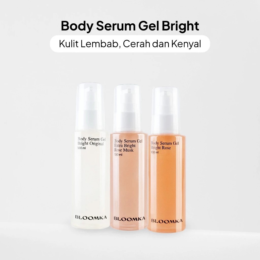 BLOOMKA Body Serum Gel Extra Bright Lotion Serum Bloomka Mencerahkan Kulit