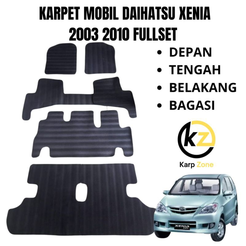 KARPET MOBIL DAIHATSU XENIA 2003 2010 FULLSET