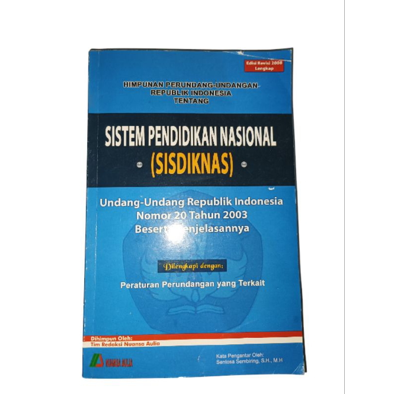 BUKU HIMPUNAN PERATURAN PERUNDANG-UNDANGAN RI TENTANG SISTEM PENDIDIKAN NASIONAL