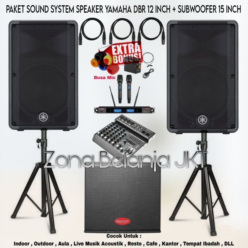 PAKET SOUND SYSTEM INDOOR OUTDOOR LIVE MUSIK KARAOKE SPEAKER YAMAHA DBR 12 INCH + SUBWOOFER  15 INCH