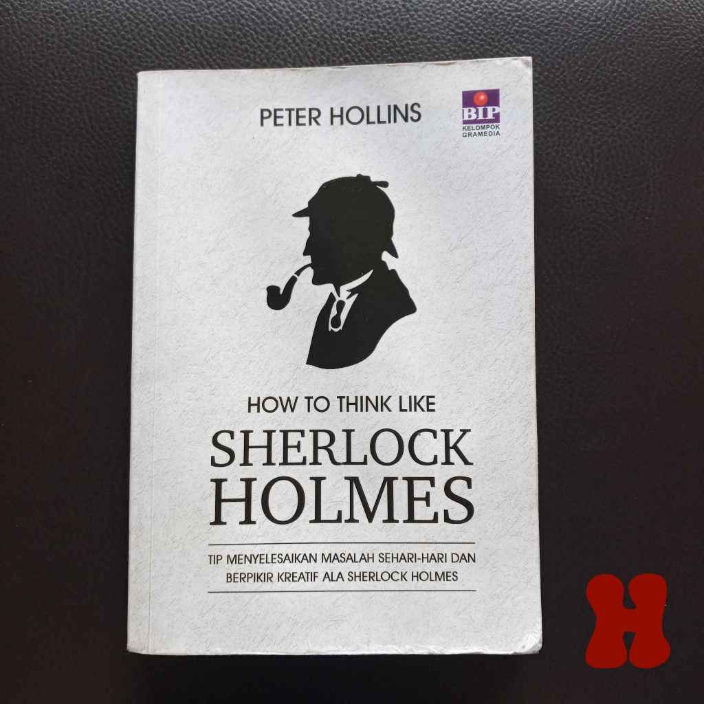 [PRELOVED] Buku Terjemahan How to Think Like Sherlock Holmes Karya Peter Hollins