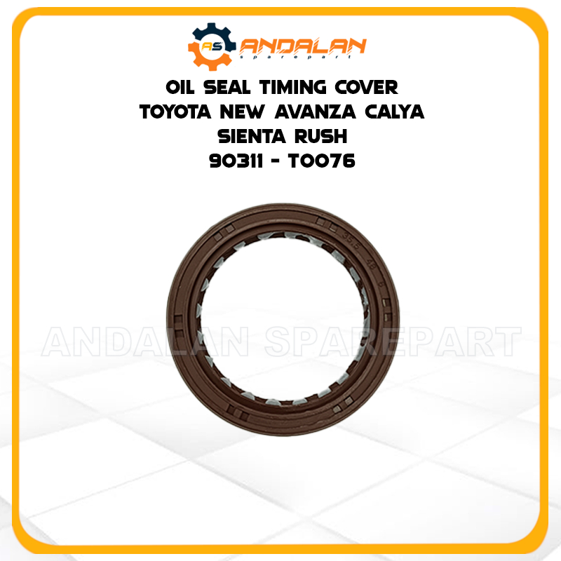 oil seal timing cover toyota new avanza calya sienta rush 90311-T0076