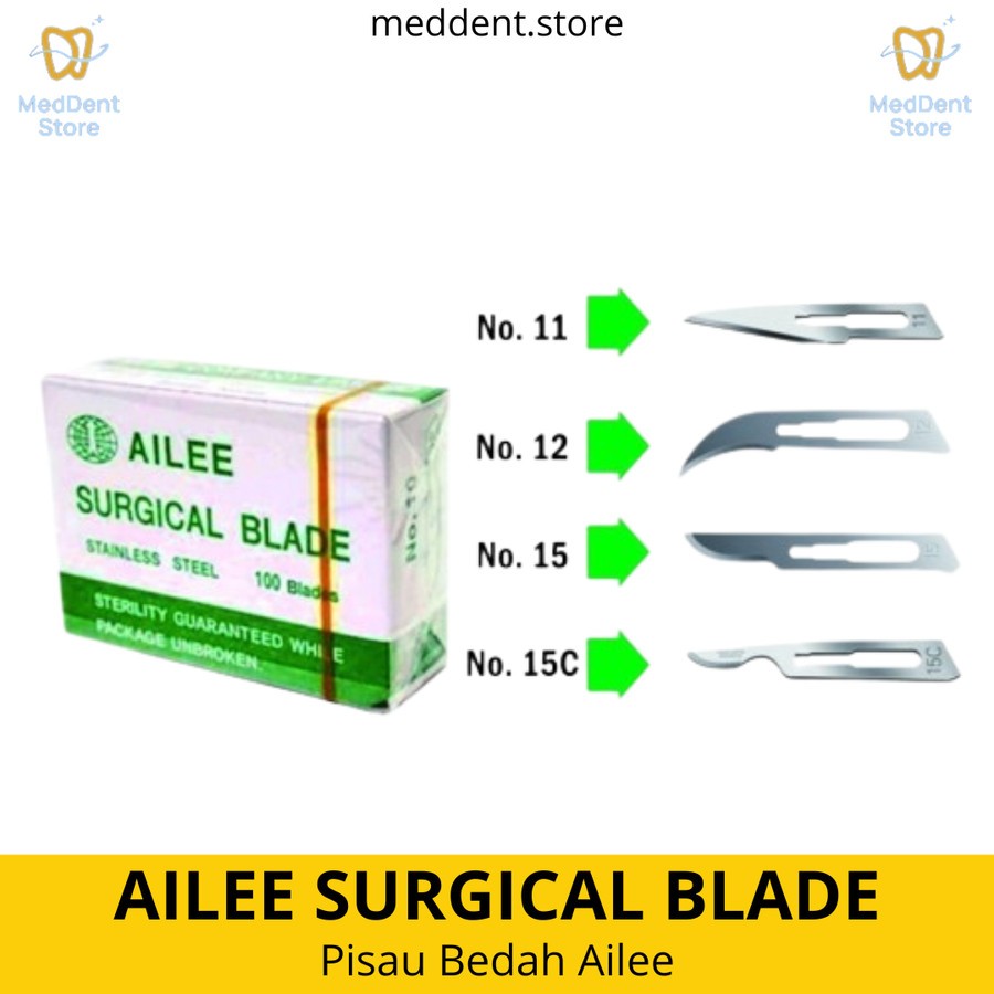 Meddent - Ailee Surgical Blade | Pisau Bedah Surgical Blade Ailee  Eceran 1pcs