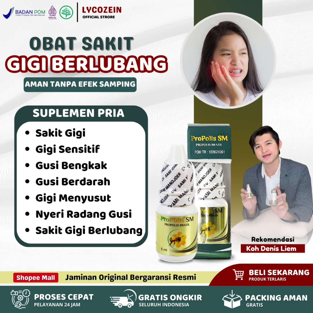 Obat Sakit Gigi Berlubang Gusi Bengkak Bernanah Disertai Nyeri Linu Pada Anak Dewasa - Propolis SM