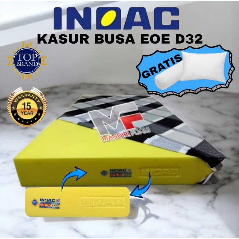 Kasur Busa Inoac EOE D32 Tipe Tertinggi di Inoac Garansi 15 Tahun Tebal 20 dan 15 cm INOAC D32