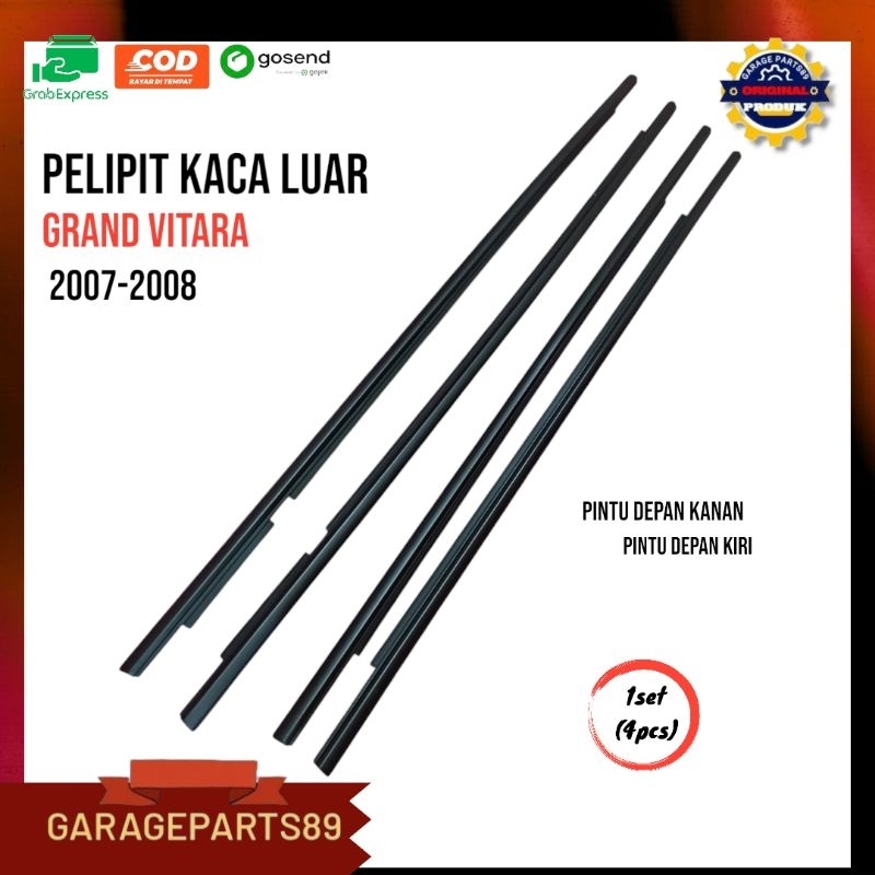 Pelipit Kaca Luar Grand Vitara  Weather Strip