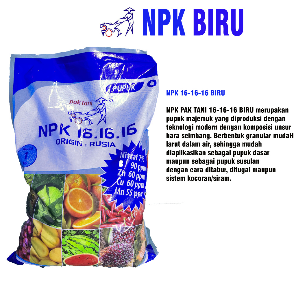 PUPUK PAK TANI NPK 16 16 16 BIRU ORIGIN RUSIA KEMASAN PABRIK 1 KG NPK BIRU PAK TANIi
