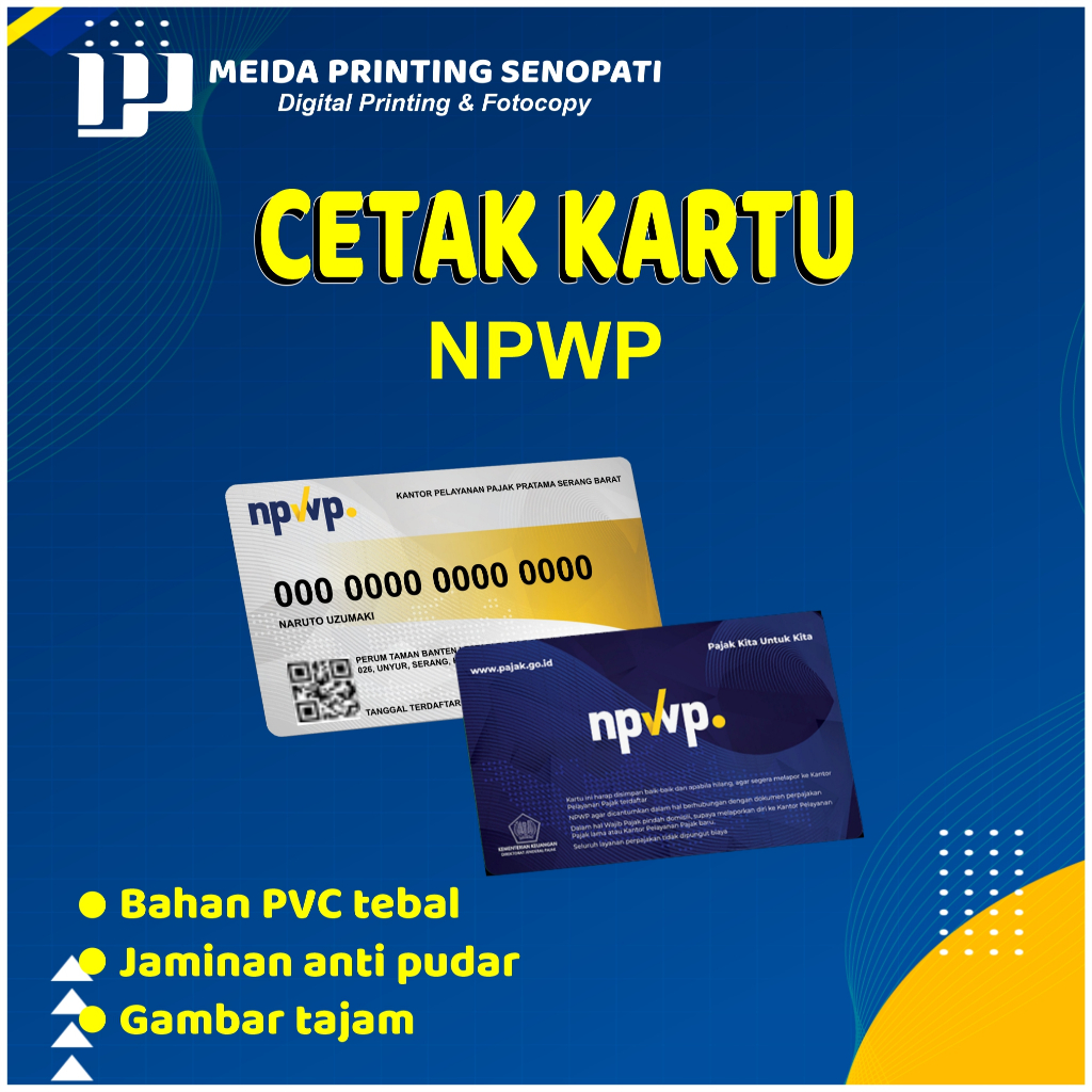 

CETAK KARTU NPWP_DUA SISI_BAHAN TEBAL ANTI PUDAR