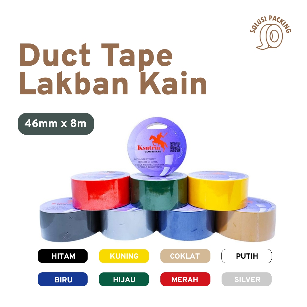 

Lakban Kain Warna Cloth Tape Duct Tape Ksatria 46mm | Solusi Packing