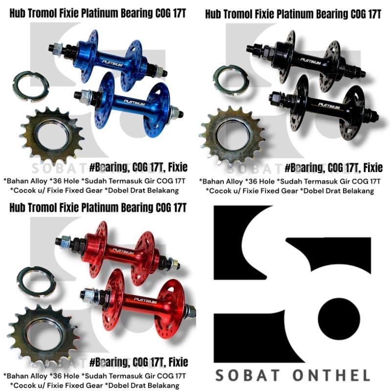 Hub Tromol Fixie Platinum Bearing COG 17T 36 Hole