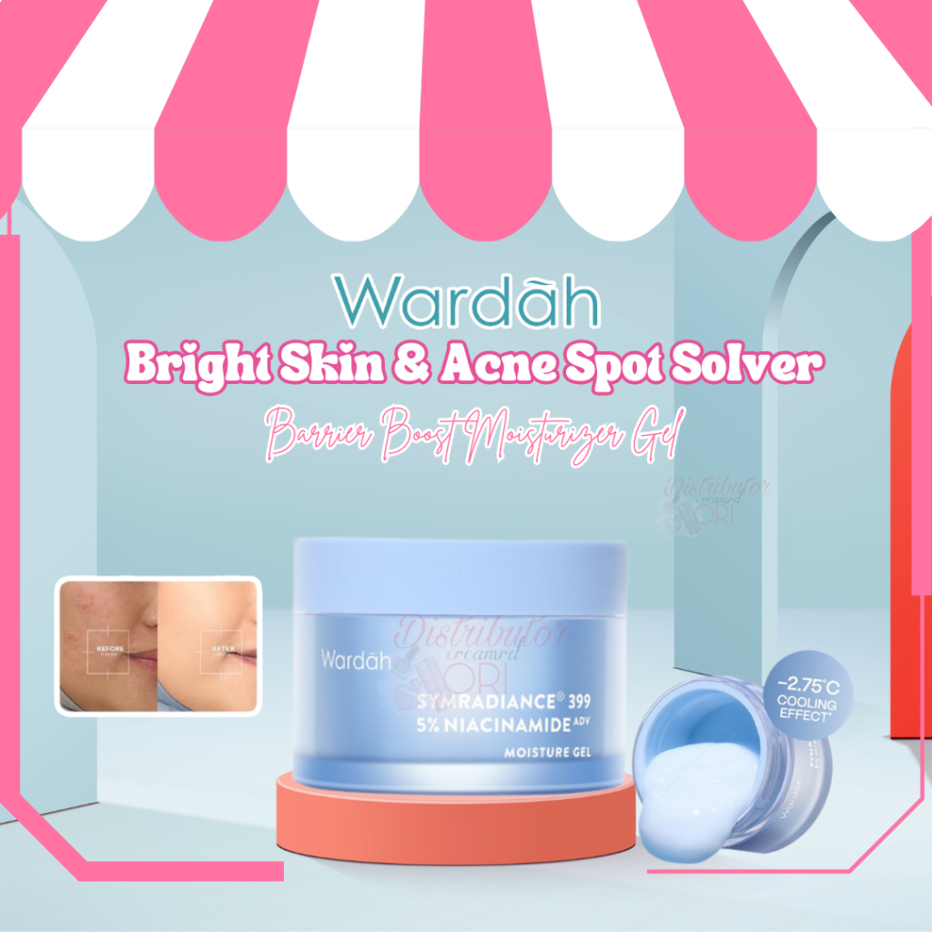 Wardah Symradiance 399 All Series Lengkap 5% Niacinamide ADV Bright & Barrier Boost Moisturizer Gel 