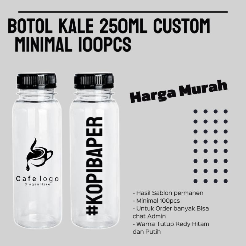 Botol Kale 250ml Custom atau sablon MINIMAL 100pcs