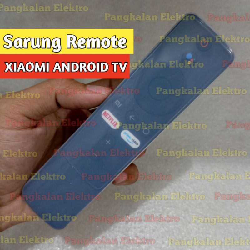 Sarung Remote Xiaomi Android TV Sarung Silikon Pelindung Cover Remote Xiaomi Android TV