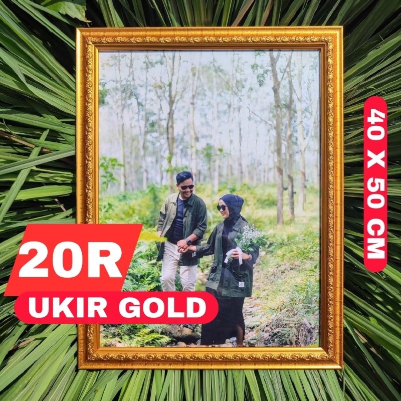BINGKAI 20R (40X50) / BINGKAI FOTO 20R UKIR GOLD / 20R UKIR EMAS