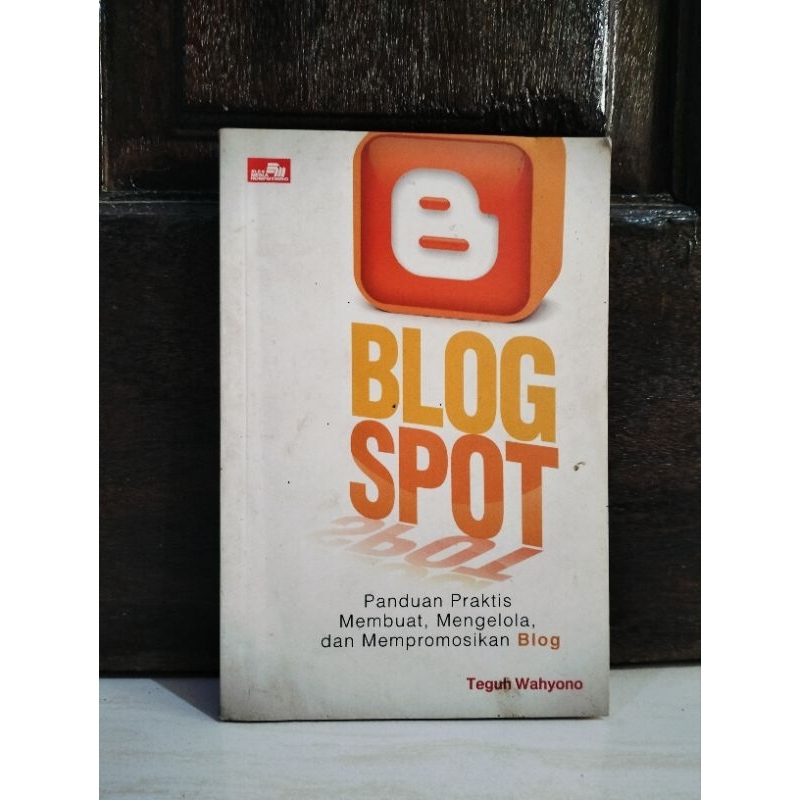 BLOGSPOT - TEGUH WAHYONO