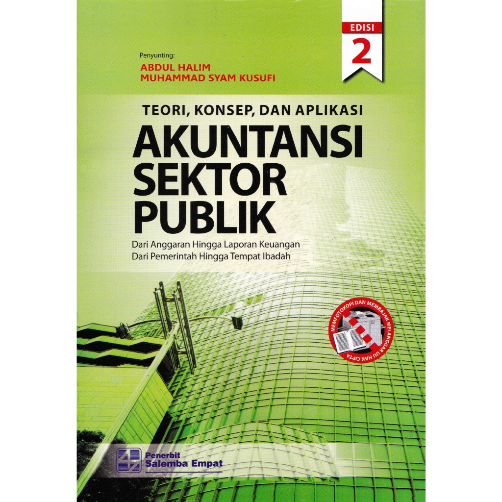 

Akutansi Sektor Publik Edisi Ke 2 Oleh Abdul Halim
