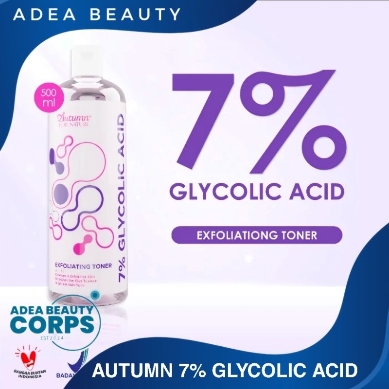 [ADEA] AUTUMN - 7% Glycolic Acid 500ml Toning Solution Exfoliating - AUTUMN GLYCOLIC ACID