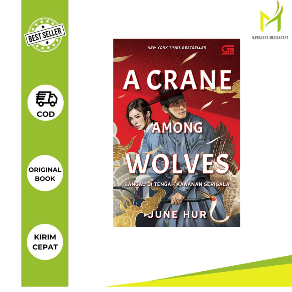 Novel Bangau di Tengah Kawanan Serigala (A Crane Among Wolves)