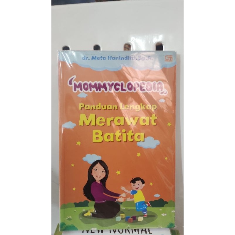 buku mommyclopedia panduan lengkap merawat balita - dr meta hanindita