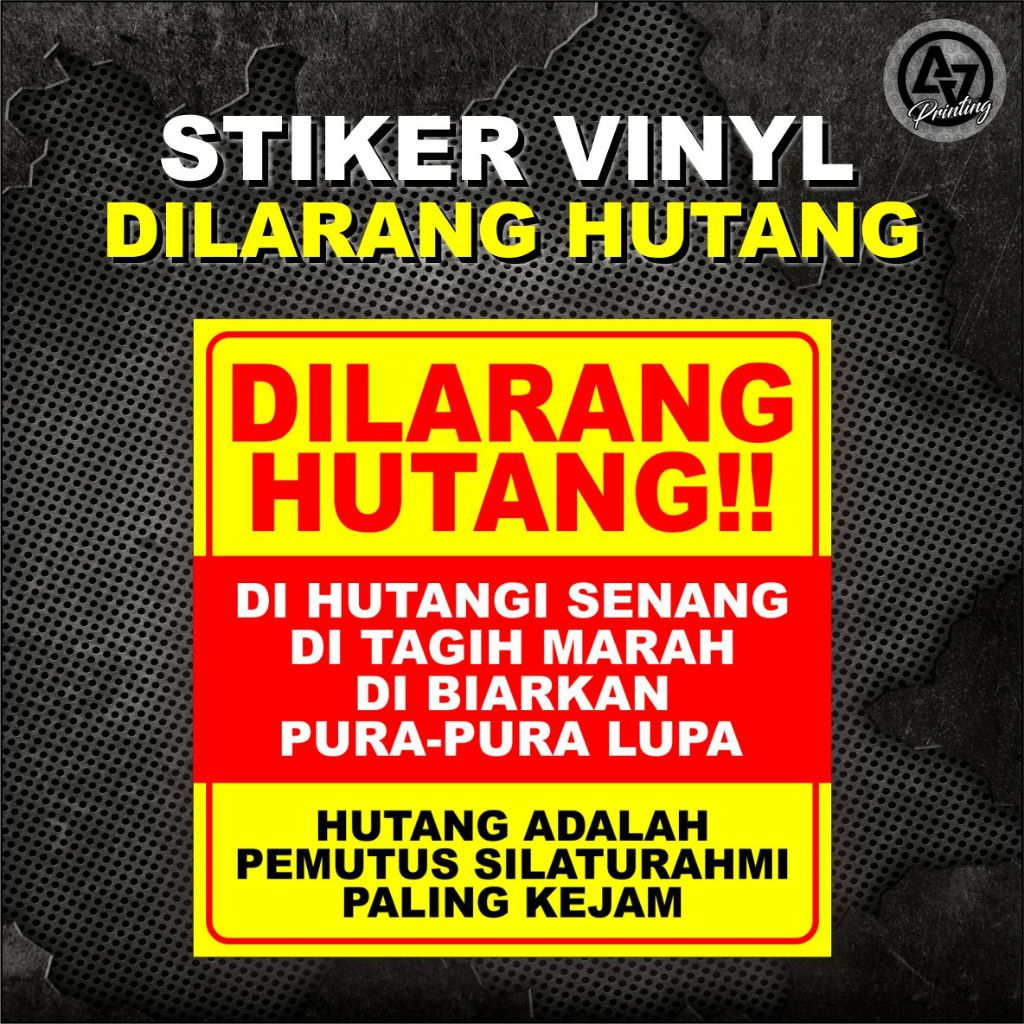 

STIKER VINYL DILARANG HUTANG