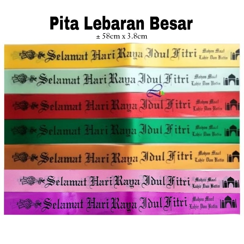 

Pita Lebaran Idul Fitri Besar