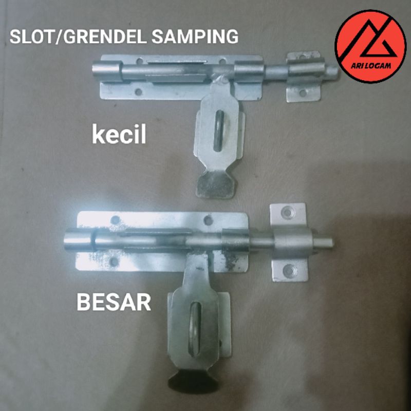 SLOT/GRENDEL SAMPING PINTU PAGAR DAN GERBANG