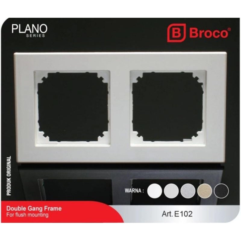 Broco Plano Frame 2 gang, 3 gang, 4 gang, 5 gang Warna Putih-White
