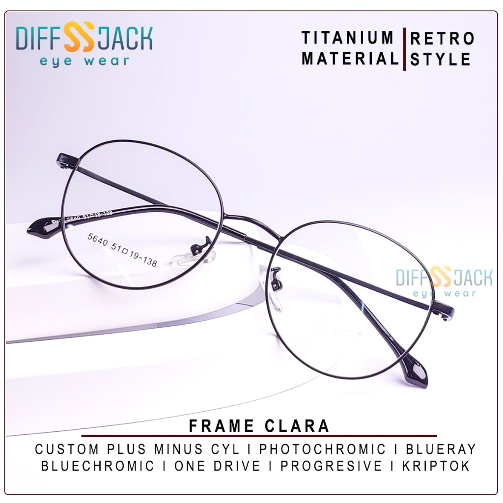 DFJK - Frame Clara - Kacamata Minus Photochromic Antiradiasi - Frame Titanium Bulat Korean Style