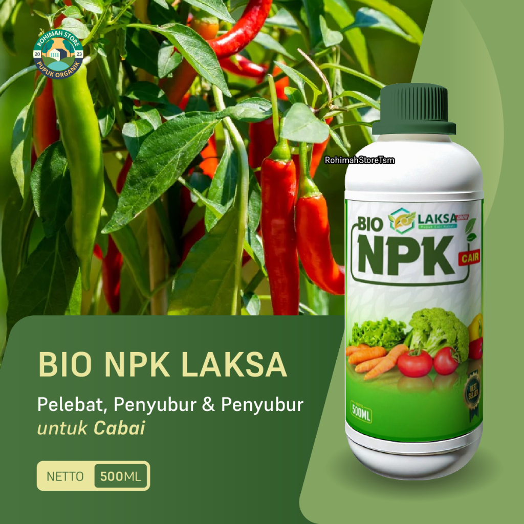Pupuk Semprot Cabe Merah NPK LAKSA 500 ML - Obat Pelebat Buah Tanaman Cabe Cabai BESAR, Pupuk NPK Ca