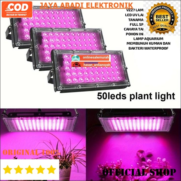 V227 LAMPU ULTRAVIOLET UV 50 WATT SOROT SUPER TERANG GROW LIGHT LED LAMP PENUMBUH TANAMAN HIDROPONIK