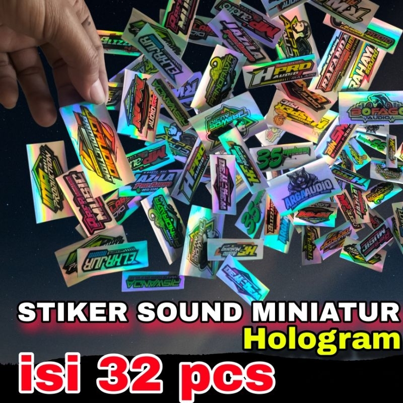 

STIKER SOUND JG DAN SOUND LAINYA ISI 32 PCS BAHAN HOLOGRAM