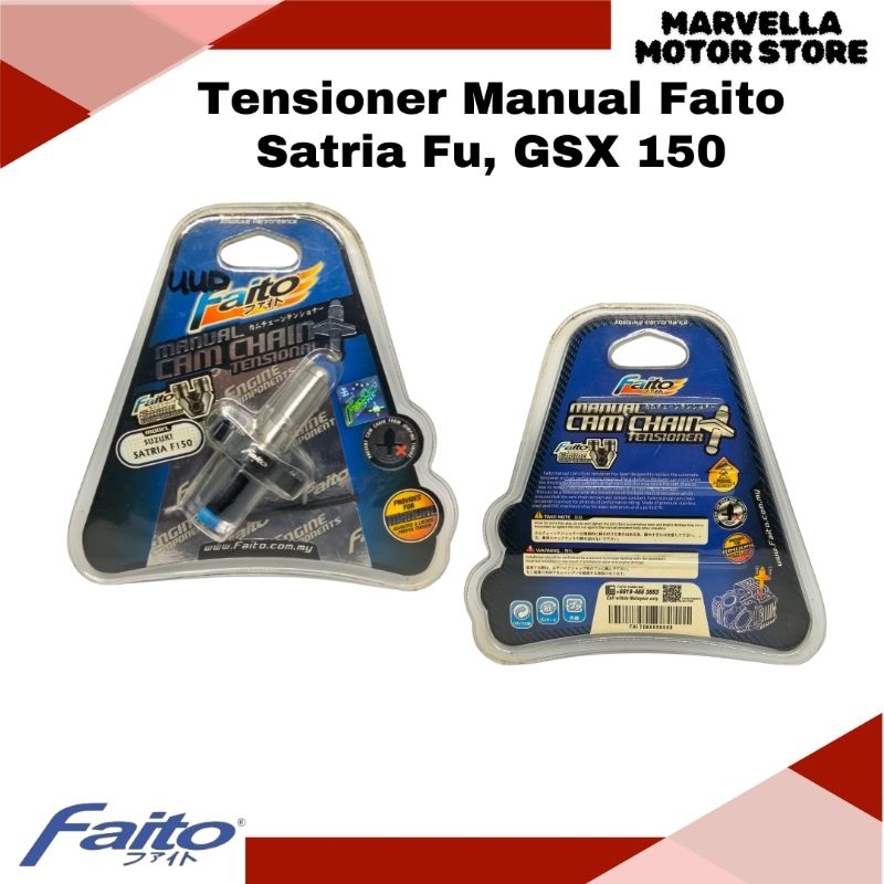 Tensioner Manual Faito Satria Fu GSX150 Satria Fu Injeksi