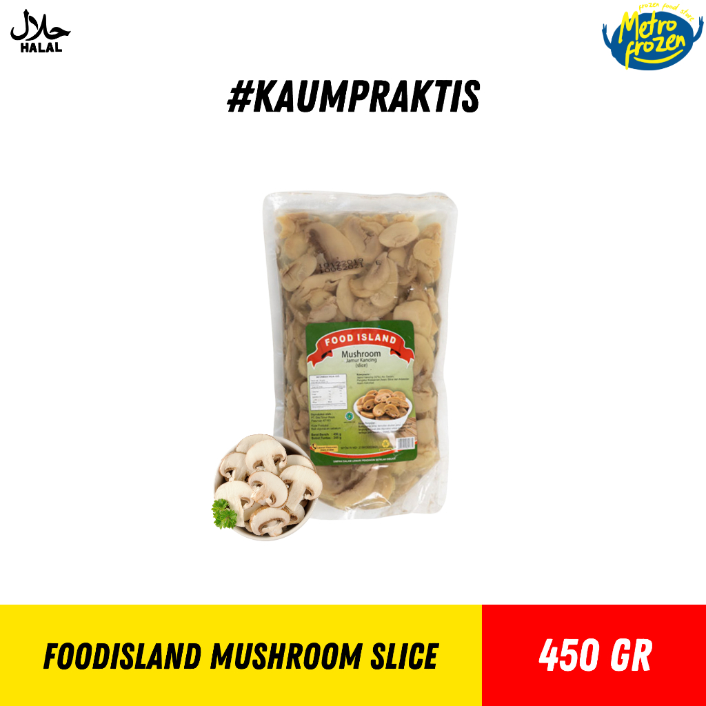 

FoodIsland Mushroom Slice & Whole (jamur kancing) 450gr
