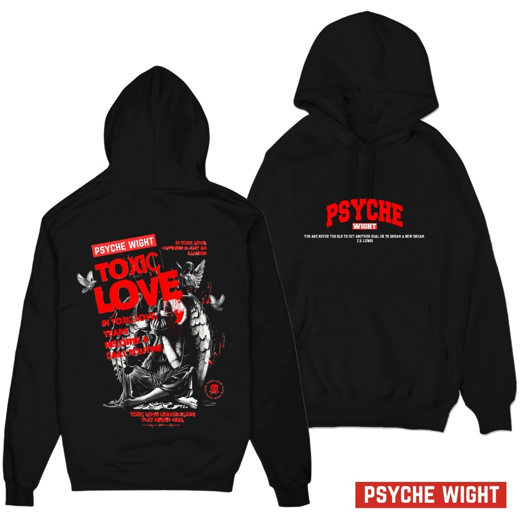 Hoodie Toxic Love PSYCHE WIGHT