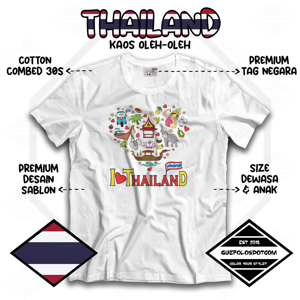TYPE 04 Thailand - KAOS T-SHIRT OLEH OLEH THAILAND BANGKOK TAG LABEL MADE IN THAILAND - BAJU SOUVENI