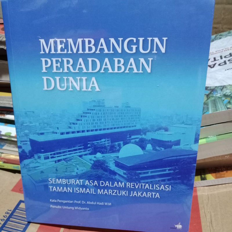 Membangun Peradaban Dunia
