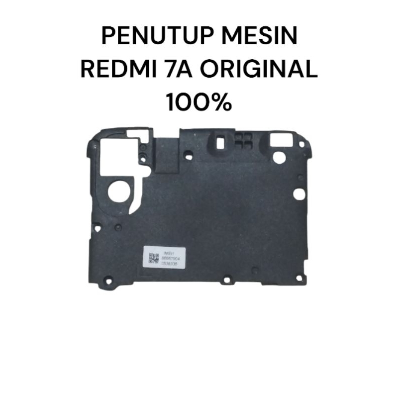 PENUTUP MESIN REDMI 7A ORIGINAL COPOTAN ASLI FUNGSI NORMAL