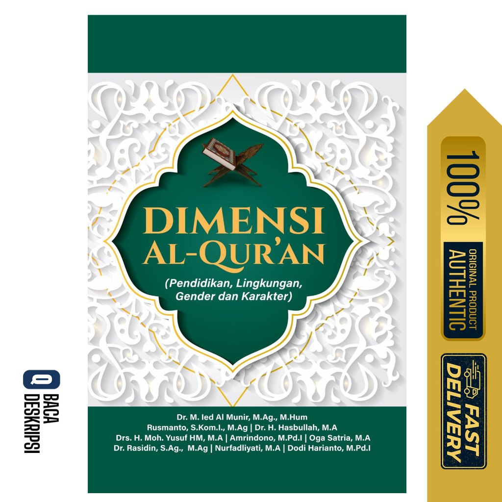 Dimensi Al Qur’an (150) Pendidikan, Lingkungan, Gender dan Karakter