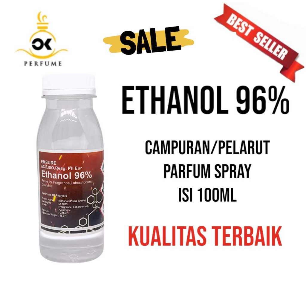 100 ML ETHANOL EMSURE CAMPURAN PARFUM TERBAIK KEMASAN 100 ML