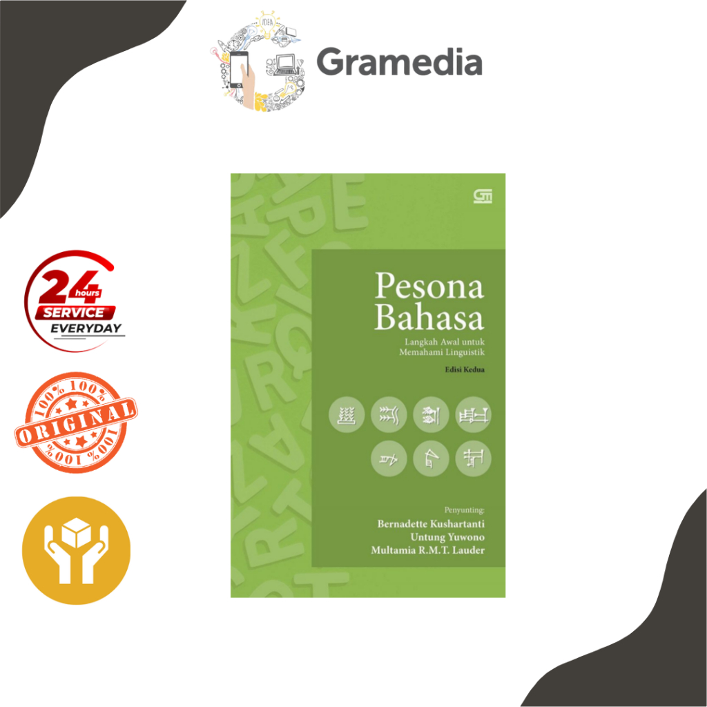 Gramedia Mega - Pesona Bahasa Edisi Kedua : Langkah Awal untuk Memahami Linguistik - Bernadette Kush