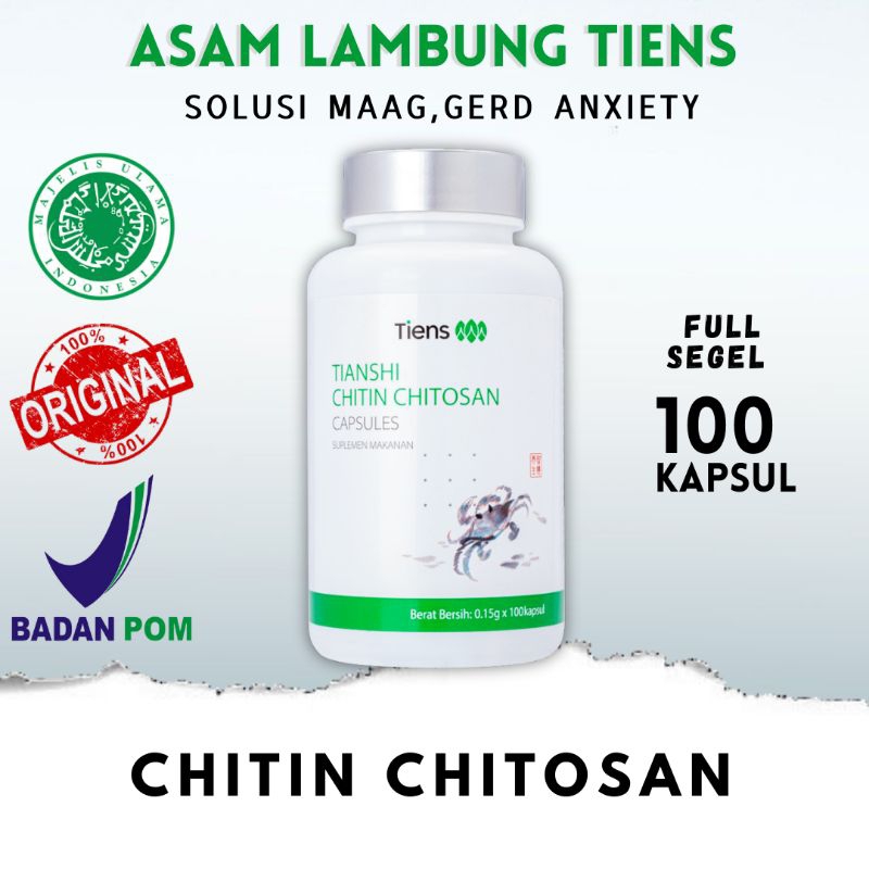Asam Lambung Serat Shitin | Tianshi Chitin Chitosan China Original Tiens Kapsul |  Maag Gerd - BPOM 