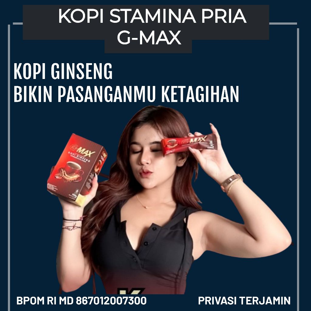 

G-MAX Kopi Ginseng Bikin Pasanganmu Ketagihan BPOM ORIGINAL