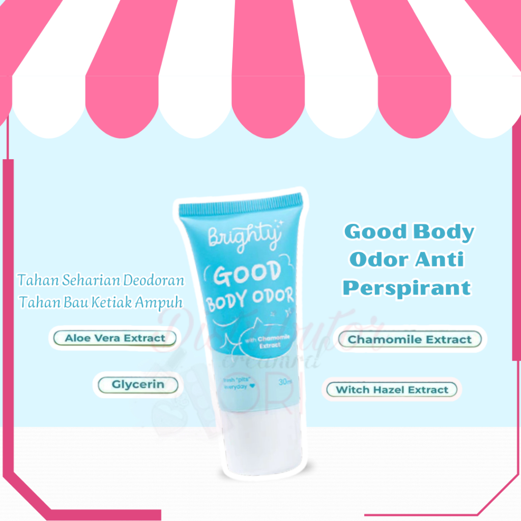Brighty Good Body Odor Anti Perspirant | BRIGHTY GOOD BODY ODOR ANTI PERSPIRANT