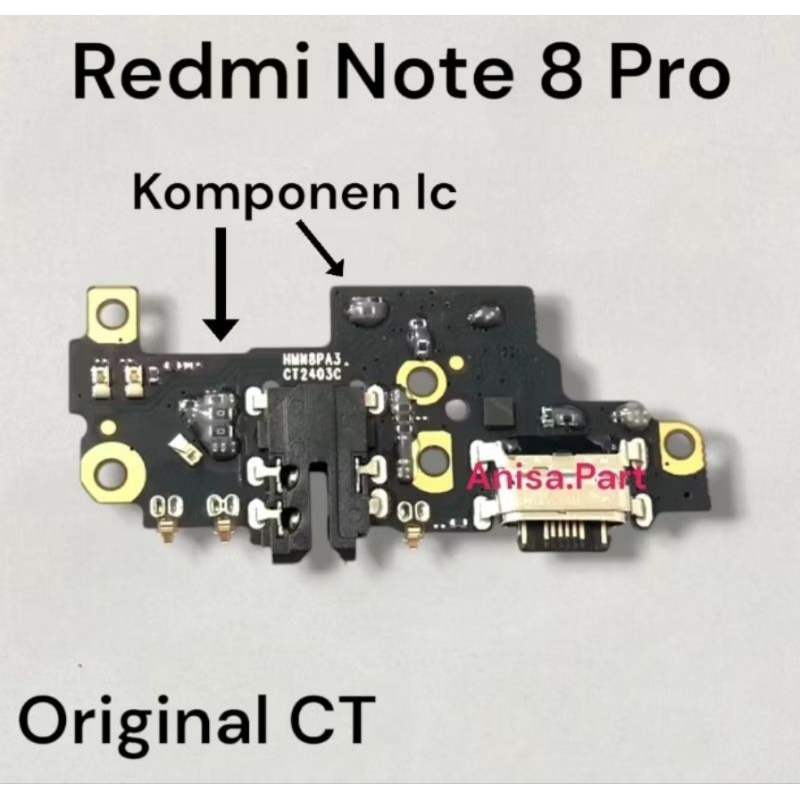 PAPANCAS KONEKTOR CHARGER CASAN XIAOMI REDMI NOTE 8 PRO FULSET IC ORIGINAL