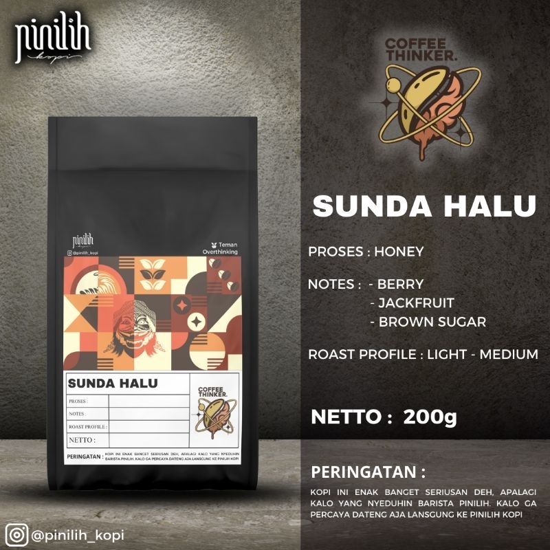 

Roastbean Arabika Sunda Halu Coffee Thinker