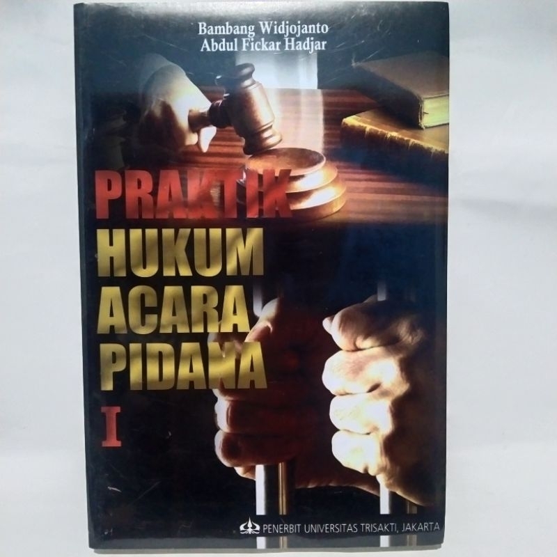 Original Praktik Hukum Acara Pidana 1 Oleh Bambang Widjojanto / Abdul Fickar Hadjar